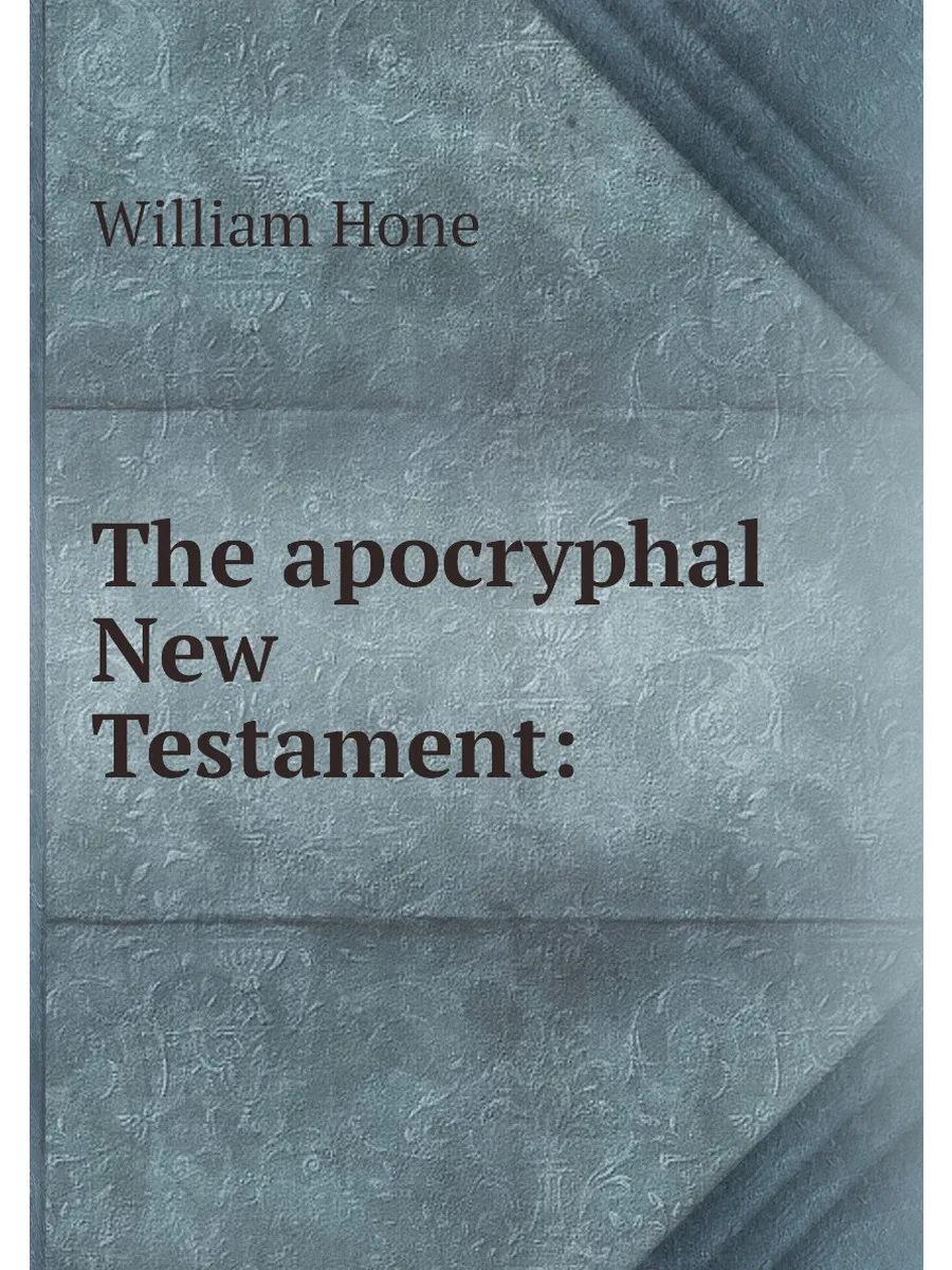 The apocryphal New Testament