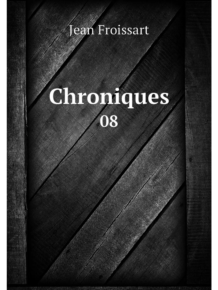 Chroniques. 08